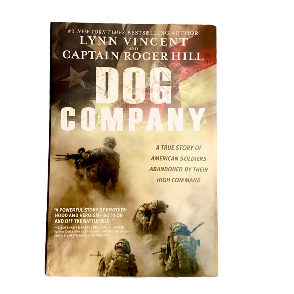 Dog Company Hardback Book Lynn Vincent Capt. Hill